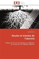 Sophie Gélinas, Gelinas-S - Routes et tracees de l identite