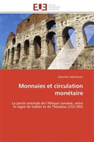 zakia ben hadj naceur, Hadj Naceur-Z - Monnaies et circulation monetaire