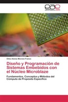 Olmo Alonso Moreno Franco - Diseño y Programación de Sistemas Embebidos con el Núcleo Microblaze