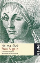 Helma Sick - frau & geld