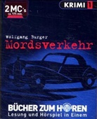 Wolfgang Burger - Mordsverkehr, 2 Cassetten