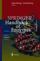 Ida Schomburg, Dietmar Schomburg, Ida Schomburg, Dietmar von Schomburg - Springer Handbook of Enzymes - Vol.3: Class 4, Lyases. Pt.1