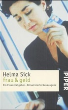 Helma Sick - frau & geld