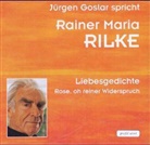 Rainer M. Rilke, Rainer Maria Rilke, Jürgen Goslar - Rilke, Liebesgedichte, 1 Audio-CD (Audio book)