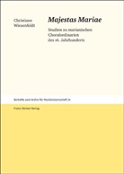 Christiane Wiesenfeldt - "Majestas Mariae"