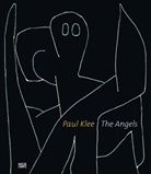 Michael Baumgartner, Jür Halter, Chri Hopfengart, Paul Klee, Zentrum Paul Klee Bern, Ber Bern Zentrum Paul Klee... - Paul Klee, The Angels