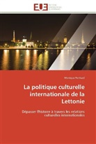 Monique Penhard, Penhard-m - La politique culturelle