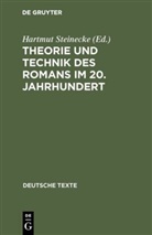 Hartmu Steinecke, Hartmut Steinecke - Theorie und Technik des Romans im 20. Jahrhundert