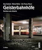 Knobloc, Hein Knobloch, Heinz Knobloch, Richte, M Richter, Michae Richter... - Geisterbahnhöfe