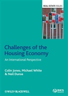 Neil Dunse, C Jones, Colin Jones, Colin (Heriot-Watt University) White Jones, Colin White Jones, Colin/ White Jones... - Challenges of the Housing Economy