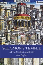 a Balfour, Alan Balfour, Alan (School of Architecture Balfour - Solomon''s Temple