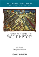 D Northrop, Douglas Northrop, Douglas (EDT) Northrop, Dougla Northrop, Douglas Northrop - Companion to World History