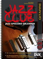 Andy Mayerl, Christian Wegscheider - Jazz Club Gitarre