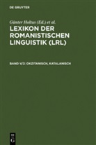 G¿Nter Holtus, Günter Holtus, Michae Metzeltin, Michael Metzeltin, Christian Schmitt - Lexikon der Romanistischen Linguistik (LRL), 8 Bde. in 12 Tl.-Bdn. - Band V/2: Okzitanisch, Katalanisch