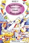 Christ Koch, Christa Koch, Ricky Koch, Peter Gallin, Sascha Wuillemet, Ulric Heerd... - Kerngesunde Kinderküche - 4: Naschereien zu jeder Gelegenheit