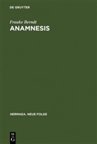 Frauke Berndt - Anamnesis