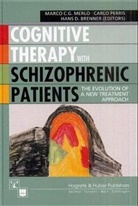 Merlo brenner, Hans D Brenner, Hans D Brenner, Merlo. Marco C, Carl Perris, Carlo Perris - Cognitive therapy with schizophreni