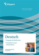 Heinz Klippert, Kreisch, Kreische, Weiß, Heind, Heindl... - Sachtexte | Visualisieren und Recherchieren