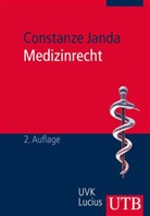 Constanze Janda, Constanze Janda (vorm. Abig) - Medizinrecht