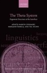 Martin (EDT)/ Marelj Everaert, Tal Siloni, Martin Everaert, Martin (Director of the Utrecht Institute of Linguistics OTS) Everaert, Everaert Martin, Marijana Marelj... - The Theta System