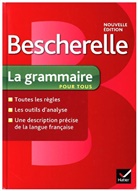 Bénédicte Delaunay, B Delaunay, B. Delaunay, Benedicte Delaunay, Bénédicte Delaunay, Bénédicte (19..-.... Delaunay... - La grammaire pour tous
