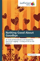 Matthew Formick - Nothing Good About Goodbye