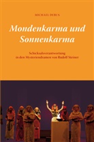 Michael Debus - Mondenkarma und Sonnenkarma