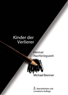 Michael Brenner - Kinder der Verlierer
