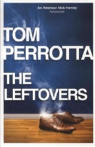 Tom Perrotta, Perrotta Tom - Leftovers