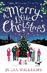 Julia Williams - A Merry Litte Christmas