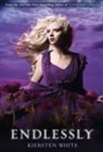 Kiersten White - Endlessly