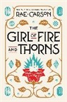 Rae Carson - The Girl of Fire and Thorns