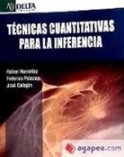 José Callejón Céspedes, Rafael Herrerías Pleguezuelo, Federico Palacios González - Técnicas cuantitativas para la inferencia