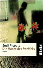 Jodi Picoult - Die Macht des Zweifels