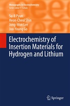 Joo-Young Go, Jong-Won Lee, Jong-Won et al Lee, Su-I Pyun, Su-Il Pyun, Heon-Cheo Shin... - Electrochemistry of Insertion Materials for Hydrogen and Lithium