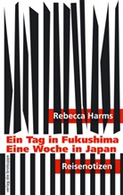 Rebecca Harms, Rebecca Harms, Rebecca Harms, Silke Malorny - Ein Tag in Fukushima