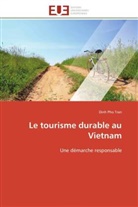 Dinh Pho Tran, Tran-d - Le tourisme durable au vietnam