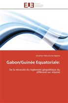 JONATHAN NDOUTOUME NGOME, Ngome-j - Gabon guinee equatoriale: