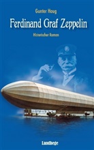 Gunter Haug - Ferdinand Graf Zeppelin