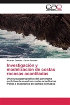 Ricard Castedo, Ricardo Castedo, Carlos Paredes - Investigación y modelización de costas rocosas acantiladas