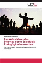 Wilmer Rafael Chavez Rea - Las Artes Marciales Internas como Estrategia Pedagógica Innovadora