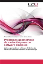 Lorena García García, Armand Sepúlveda López, Armando Sepúlveda López - Problemas geométricos de variación y uso de software dinámico