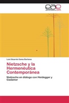 Luis Eduardo Gama Barbosa - Nietzsche y la Hermenéutica Contemporánea