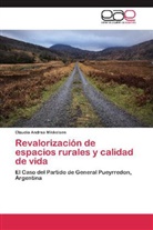 Claudia Andrea Mikkelsen - Revalorización de espacios rurales y calidad de vida