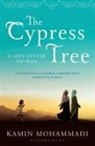 Kamin Mohammadi - The Cypress Tree