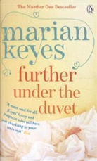 Marian Keyes - Further under the Duvet