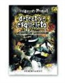 Derek Landy - Detective esqueleto. Ataduras mortales