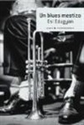 Esi Edugyan - Un blues mestizo