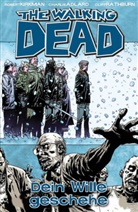 Adlard, Kirkma, Robert Kirkman, Charlie Adlard, Charlie Adlard - The Walking Dead - Bd.15: The Walking Dead - Dein Wille geschehe