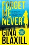 Gina Blaxill - Forget Me Never